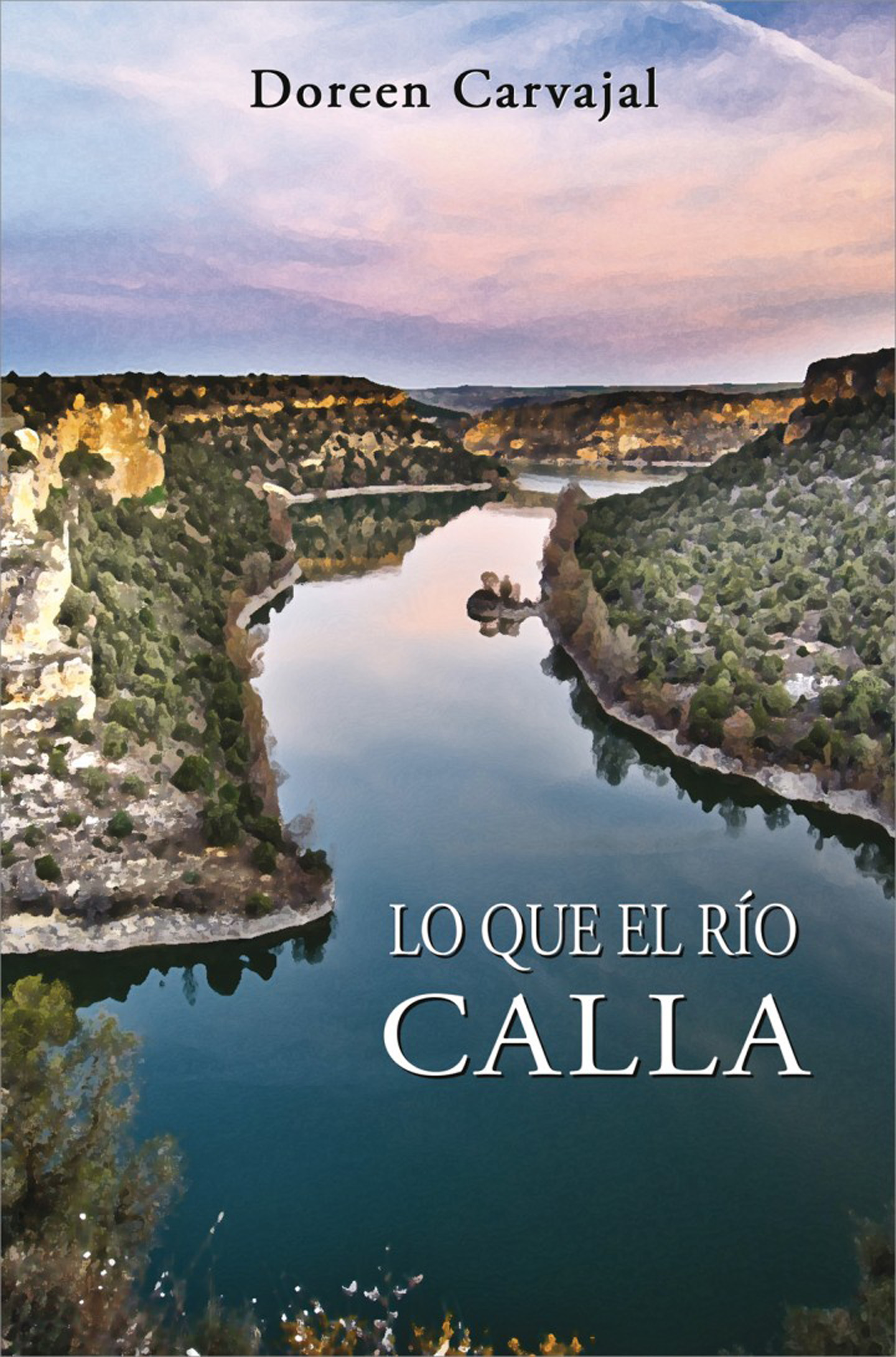 Couverture ebook de Lo que el río calla, de Doreen Carvajal