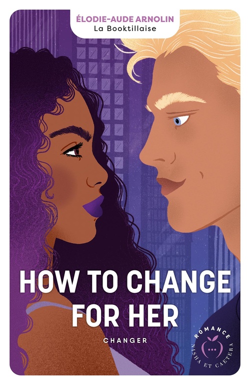 ebook cover of How to change for her : Changer, by Élodie-Aude Arnolin