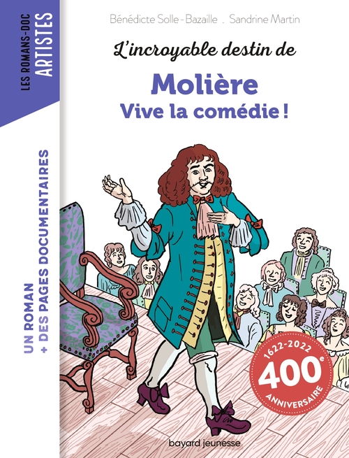 Couverture ebook de L'incroyable destin de Molière - Vive la comédie !, de Bénédicte Bazaille