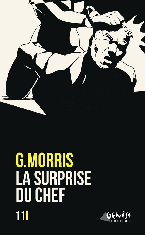 Couverture ebook de La surprise du chef, de G Morris