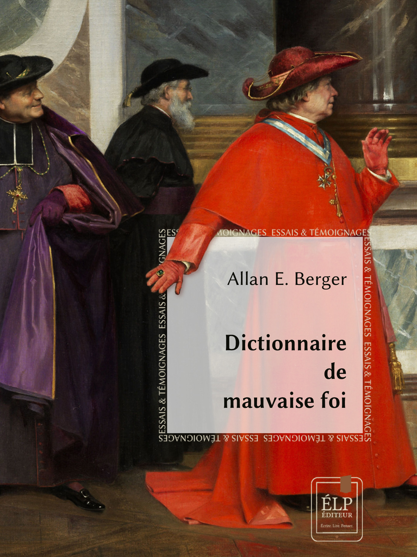ebook cover of Dictionnaire de mauvaise foi, by Allan E. Berger