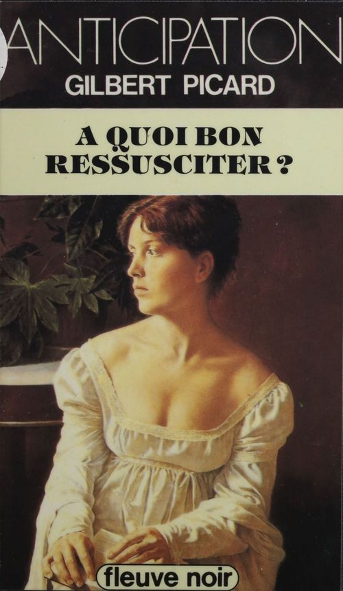 Couverture ebook de À quoi bon ressusciter ?, de Picard/G