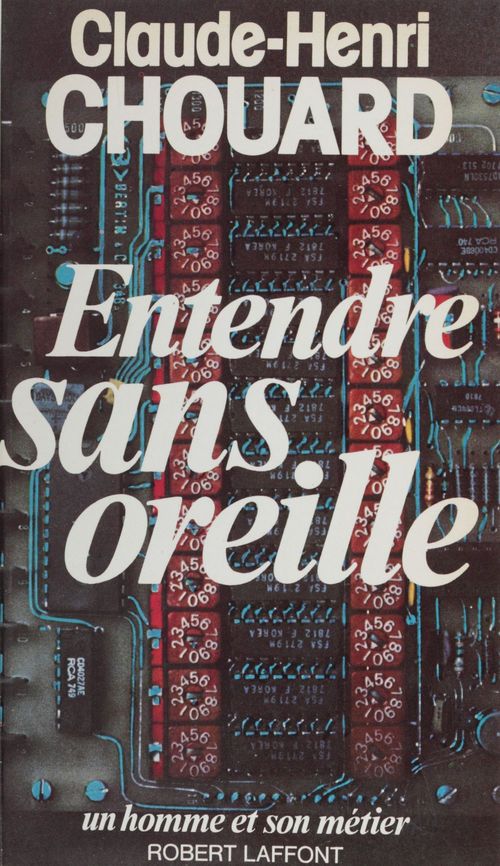 ebook cover of Entendre sans oreille, by Claude-henri Chouard