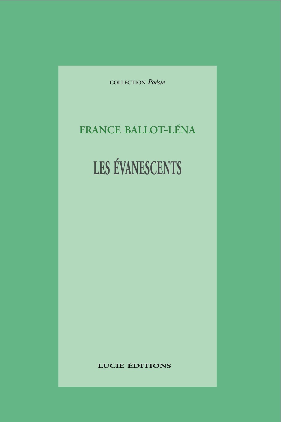 Couverture ebook de Les évanescents, de France Ballot-Lena