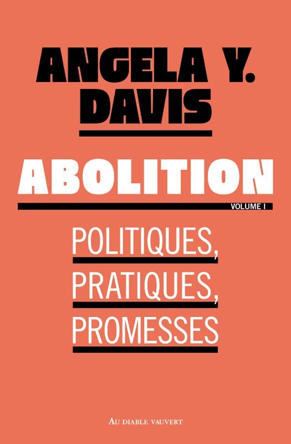 ebook cover of Abolition : Politiques, pratiques, promesses, by Angela Y. Davis