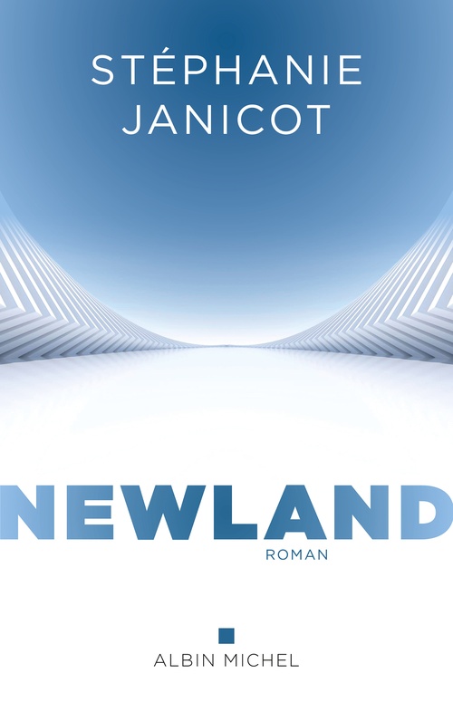 Couverture ebook de Newland, de Stéphanie Janicot