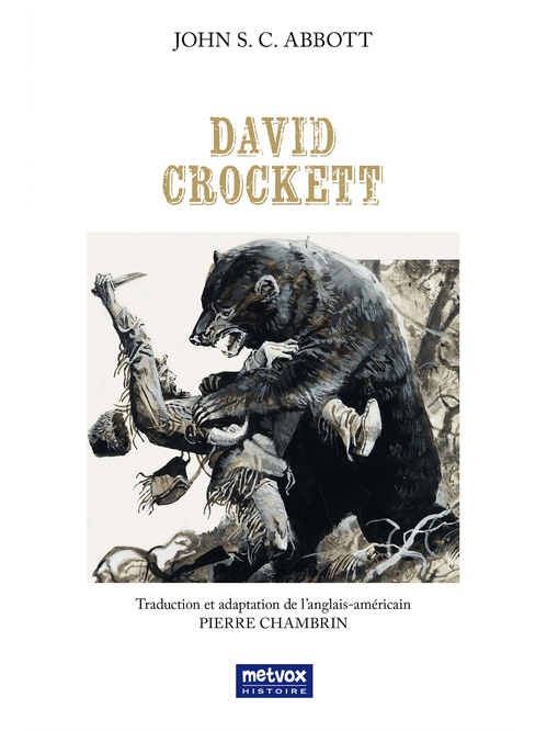 Couverture ebook de David Crockett, de John S. C. Abbott