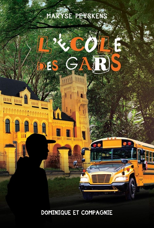 ebook cover of L'école des gars tome 1, by Maryse Peyskens