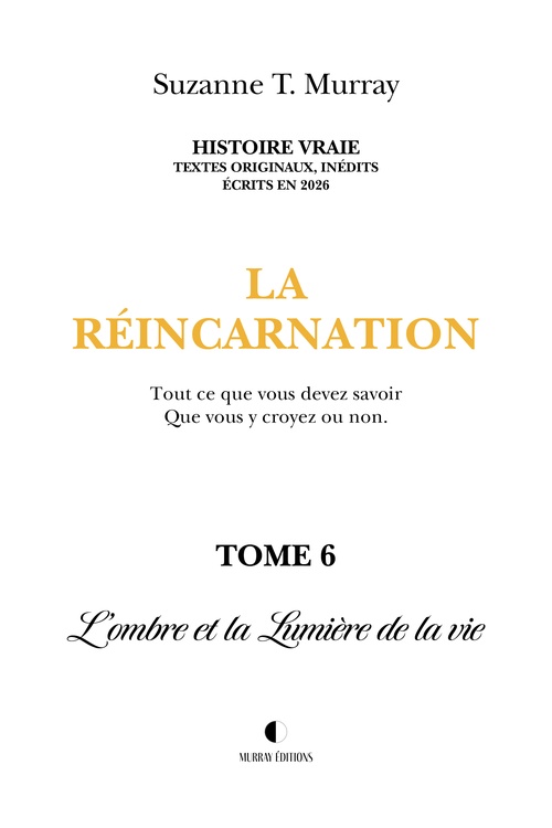 ebook cover of L'ombre et la Lumière de la vie, Tome 6, by Suzanne T. Murray