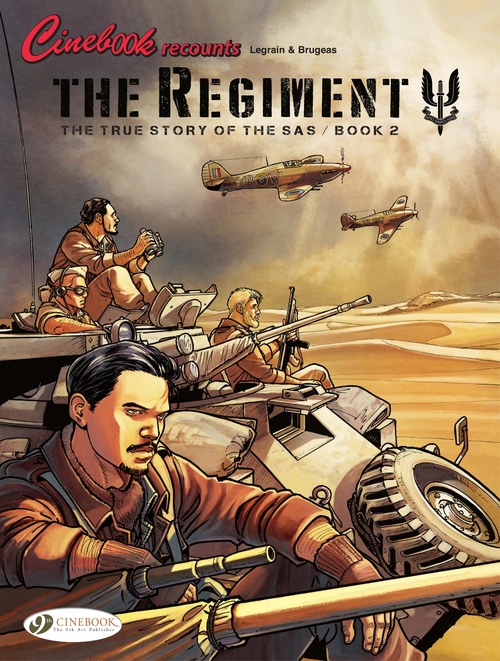 Couverture ebook de The Regiment - The True Story of the SAS - Book 2, de Vincent Brugeas, Thomas Legrain