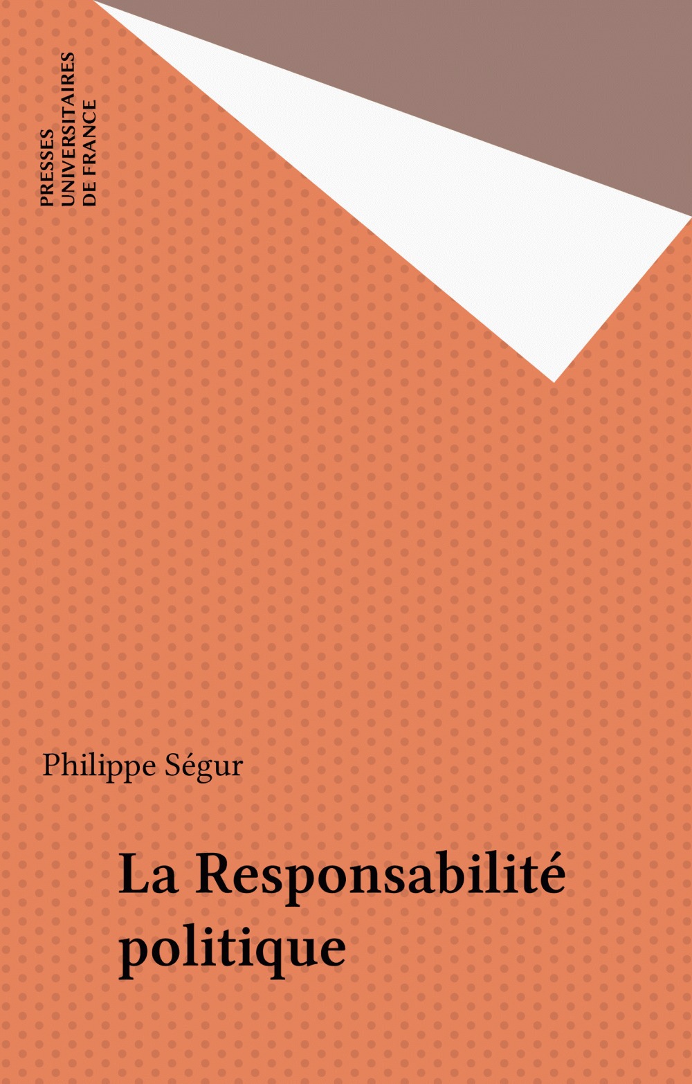 Couverture ebook de La Responsabilité politique, de Philippe Ségur