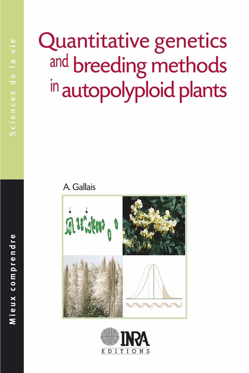 ebook cover of Quantitative Genetics and Breeding Methods in Autopolyploid Plants, by André Gallais