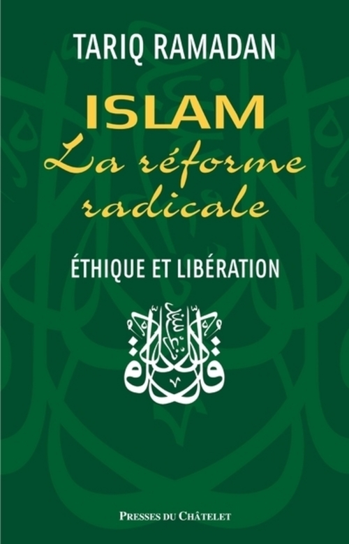 ebook cover of Islam - La réforme radicale - Ethique et libération, by Tariq Ramadan
