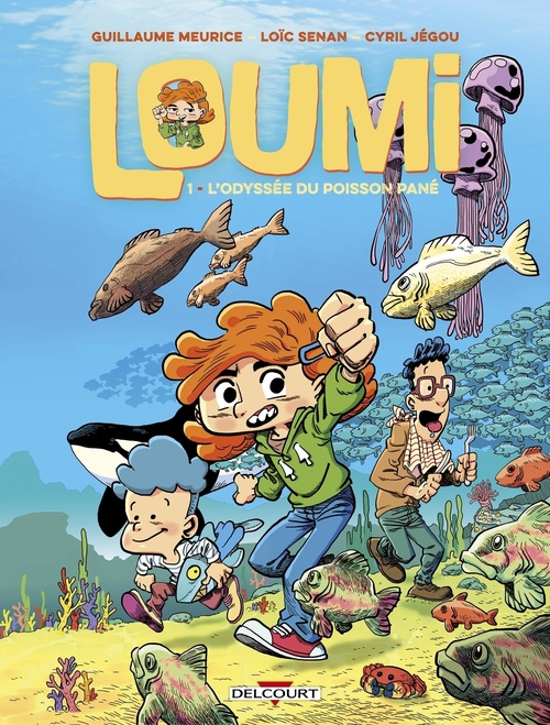 ebook cover of Loumi T01 - L'Odyssée du poisson pané, by Guillaume Meurice