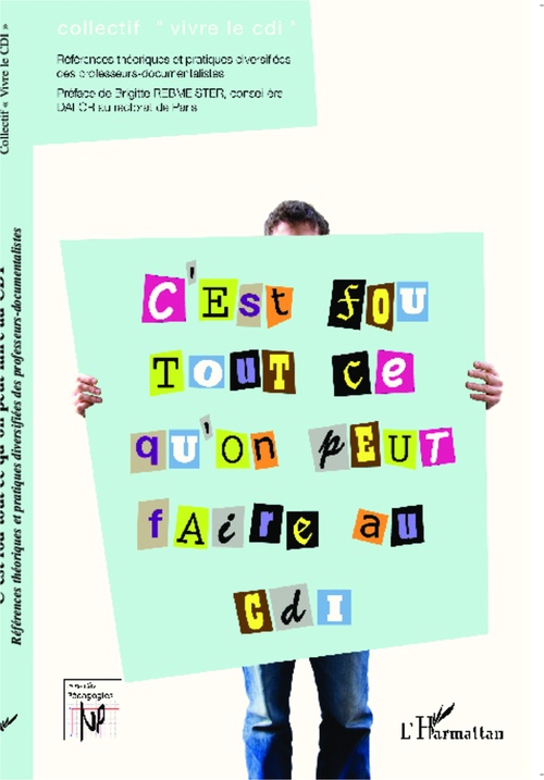Couverture ebook de C'est fou ce qu'on peut faire au CDI, de Collectif
