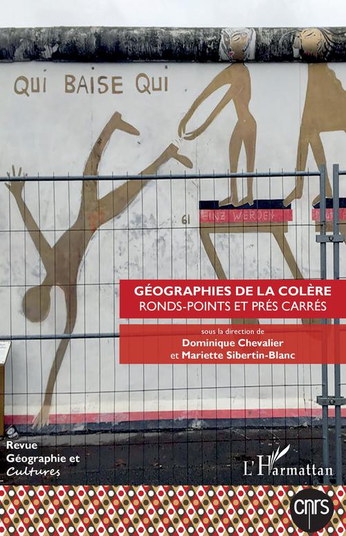 Couverture ebook de Géographies de la colère, de Revue Geographie Et Cultures