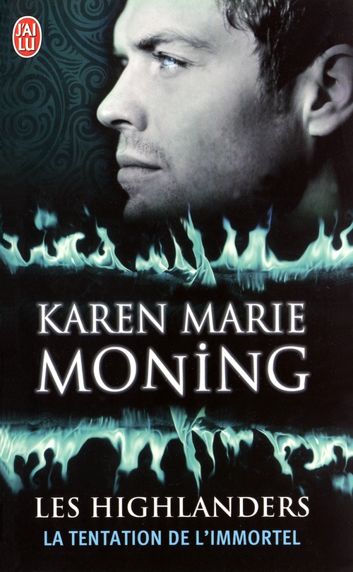 Couverture ebook de Les Highlanders (Tome 3) - La tentation de l'immortel, de Karen marie Moning