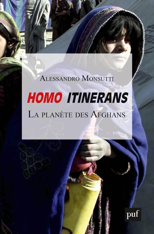 Couverture ebook de Homo itinerans : La planète des Afghans, de Alessandro Monsutti