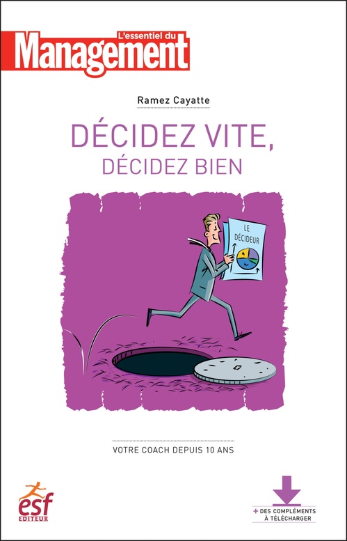 ebook cover of Décidez vite décidez bien - Nouvelle édition, by Ramez Cayatte