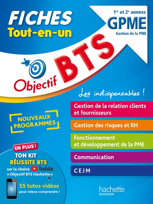 Couverture ebook de Objectif BTS GPME -  Fiches Tout-en-un, de Jacqueline Thédié, David Leccia, Amaya Geronimi, Laurent Modolo, Sophie Catinaud, Bruno Bonnefous, Marc Geronimi, Emilie