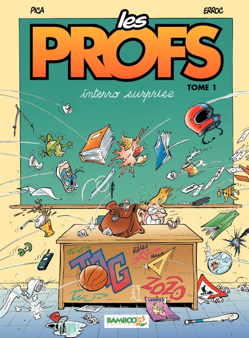 ebook cover of Les Profs - Tome 1 - Interro surprise, by Erroc, Pica