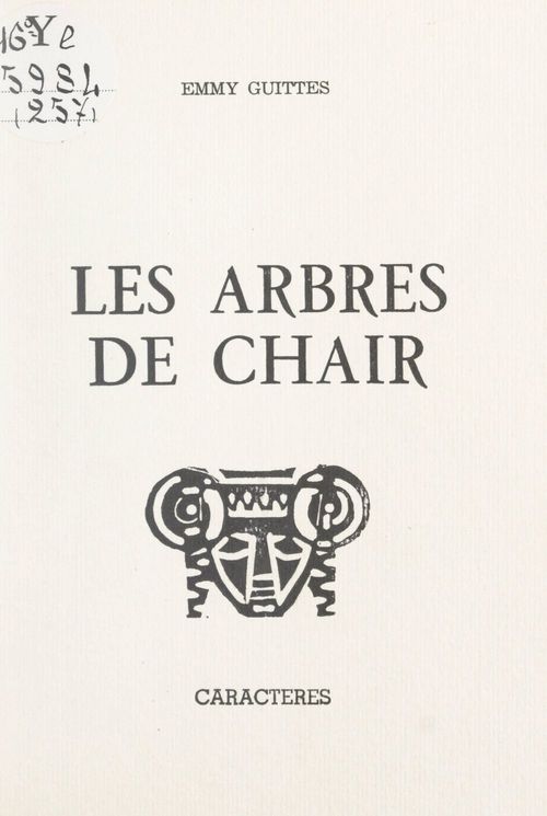 Couverture ebook de Les arbres de chair, de Emmy Guittes
