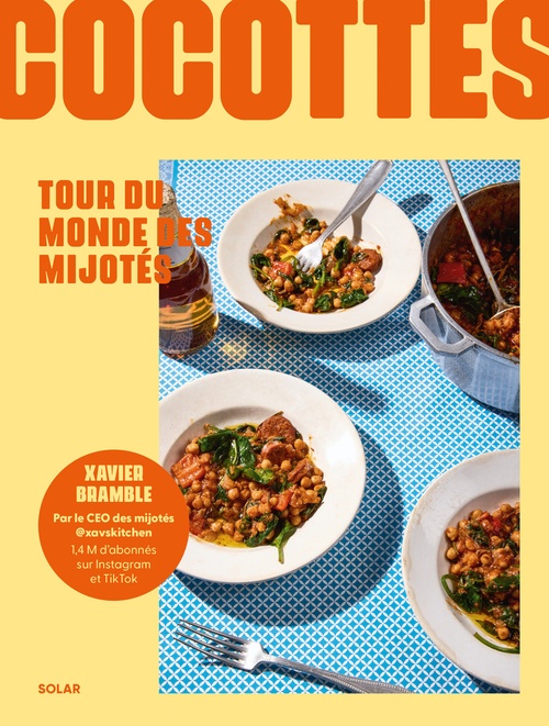ebook cover of Cocottes - Tour du monde des plats mijotés, by Xavier Bramble