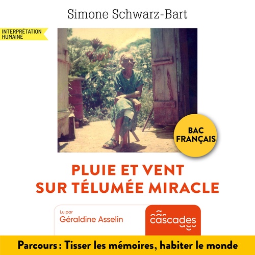 audiobook cover of Pluie et Vent sur Télumée Miracle, by Simone Schwarz-bart