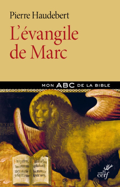 Couverture ebook de L'EVANGILE DE MARC, de Pierre Haudebert