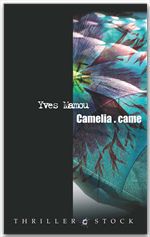 ebook cover of Camélia.came, by Yves Mamou