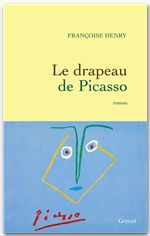 ebook cover of Le drapeau de Picasso, by Françoise Henry