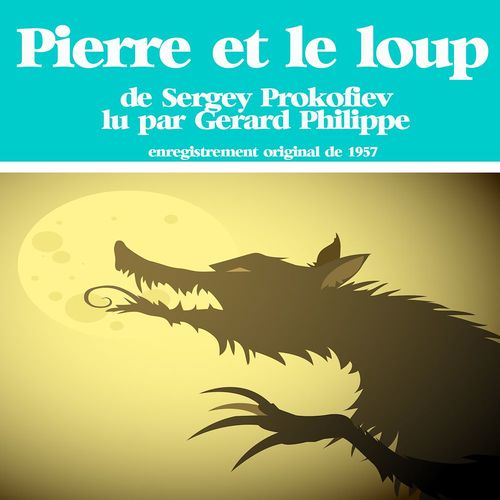 audiobook cover of Pierre et le loup, by Serge Prokofiev
