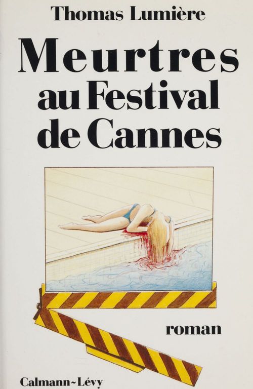 ebook cover of Meurtres au Festival de Cannes, by Thomas Lumiere