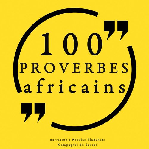 Couverture audiobook de 100 proverbes africains, de Frédéric Garnier