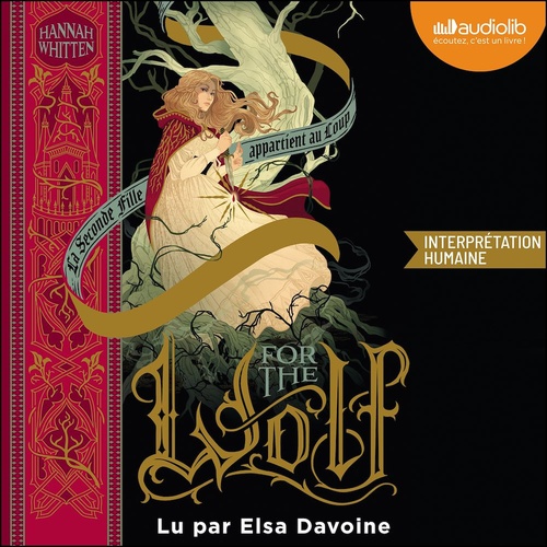 Couverture audiobook de For the wolf, de Hannah Whitten