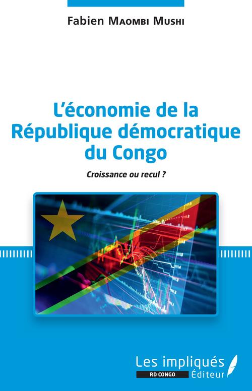 Couverture ebook de L'économie de la République démocratique du Congo, de Fabien Maombi mushi