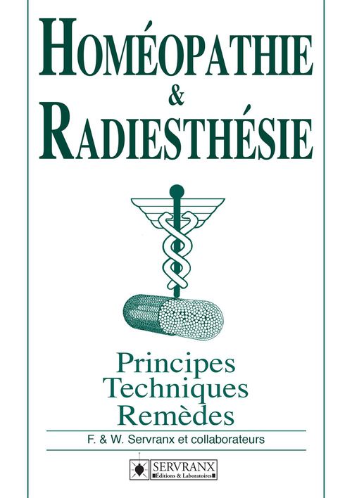 Couverture ebook de Homéopathie & Radiesthésie, de Servranx