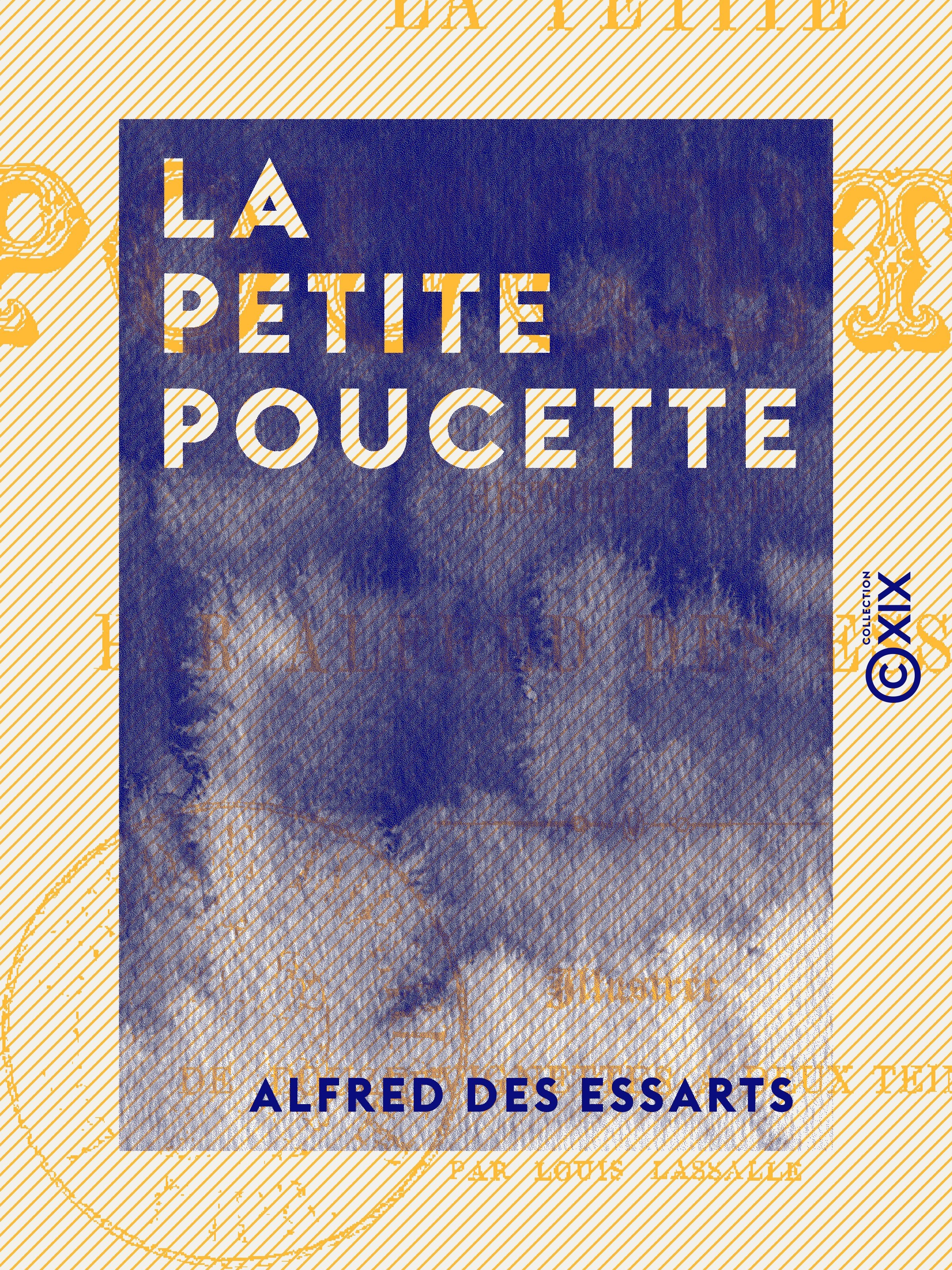 ebook cover of La Petite Poucette - Histoire vraie, by Alfred Des Essarts