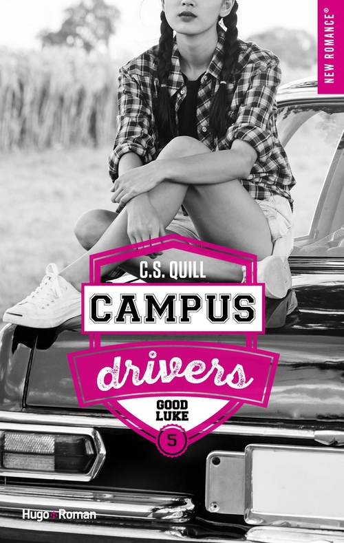 ebook cover of Campus drivers - Tome 5, by C. S. Quill