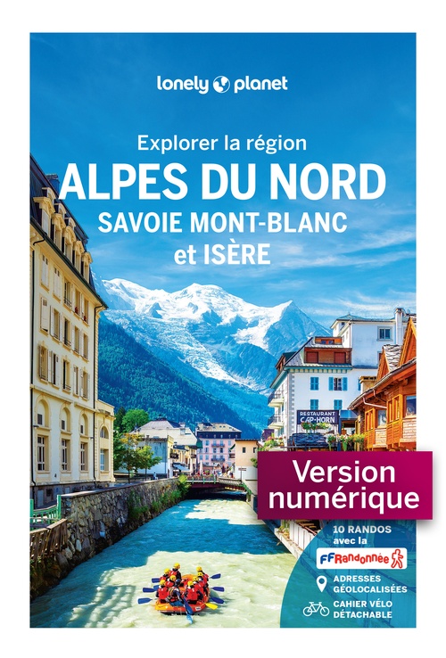 Couverture ebook de Explorer la région Alpes du Nord 1ed, de Lonely Planet