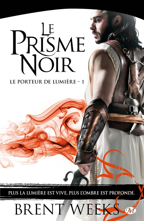 Couverture ebook de Le Porteur de lumière, T1 : Le Prisme noir, de Brent Weeks