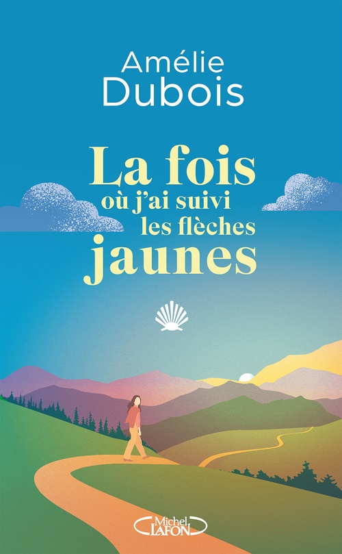 Couverture ebook de La fois où j'ai suivi les flèches jaunes, de Amélie Dubois