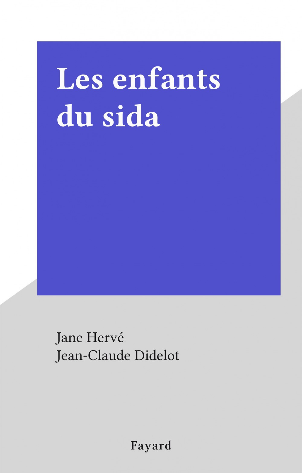 ebook cover of Les enfants du sida, by Jane Herve