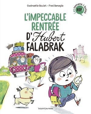 ebook cover of Hubert Falabrak, Tome 03, by Gwénaëlle Boulet