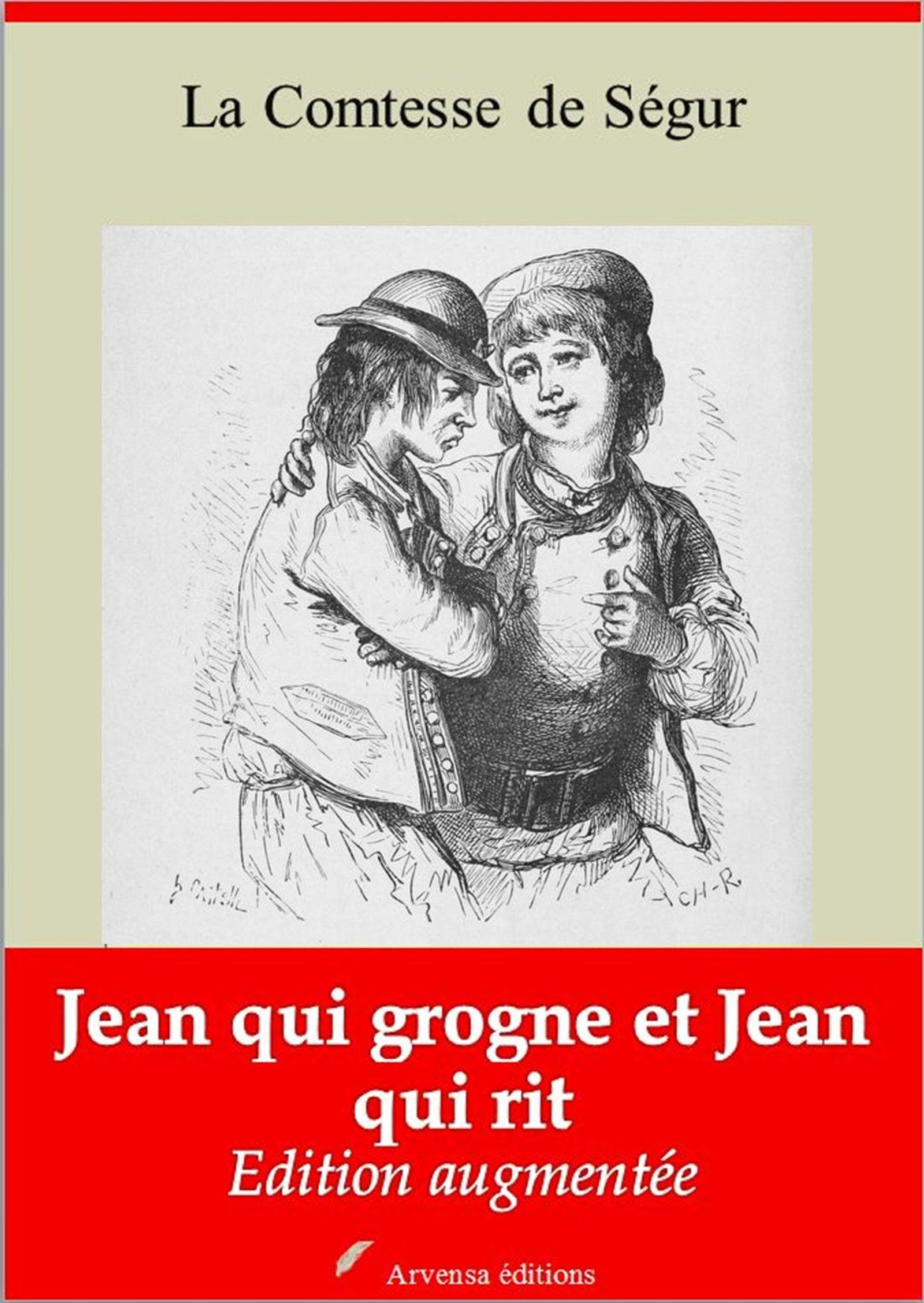 ebook cover of Jean qui grogne et Jean qui rit - suivi d'annexes, by Sophie de Ségur