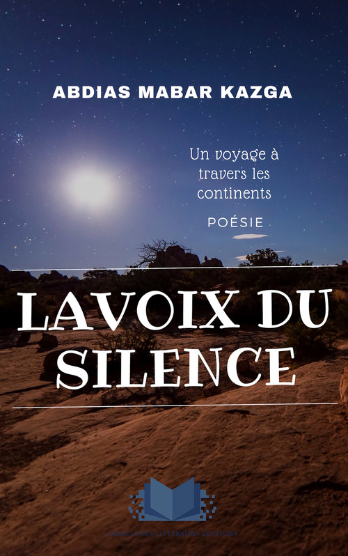 ebook cover of La voix du silence, by Abdias Mabar Kazga