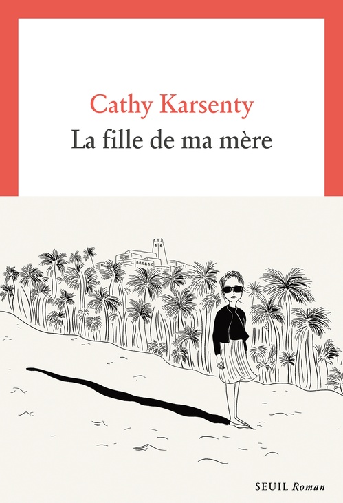 Couverture ebook de La Fille de ma mère, de Cathy Karsenty