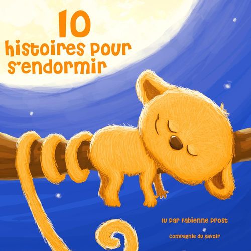 Couverture audiobook de 10 histoires pour s'endormir, de Charles Perrault, Frères Grimm, Hans Christian Andersen