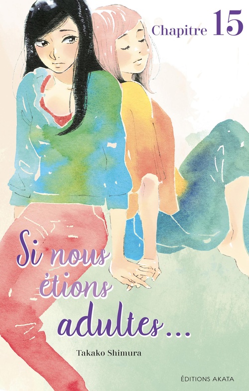 ebook cover of Si nous étions adultes... - Chapitre 15, by Takako Shimura