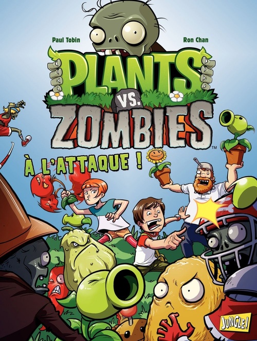 ebook cover of Plants vs Zombies - Tome 1 - A l'attaque, by Paul Tobin, Ron Chan
